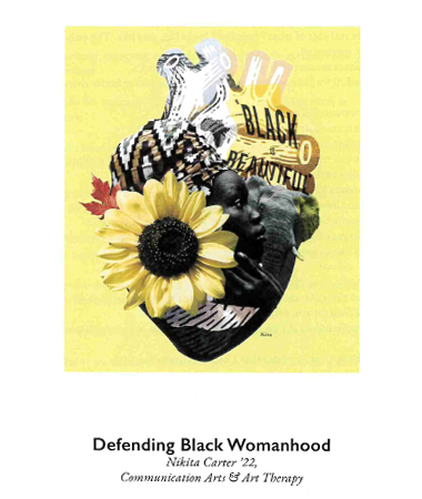 A piece of artwork titled "Defending Black Womanhood" from Damozel