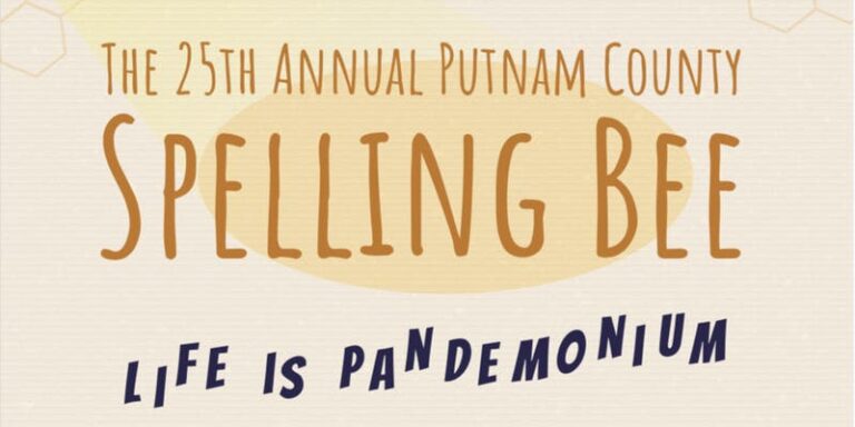The NDMU Copeland Theater Presents Broadway’s The 25th Annual Putnam County Spelling Bee