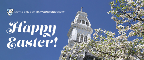 NDMU Wishes You a Safe and Joyous Easter