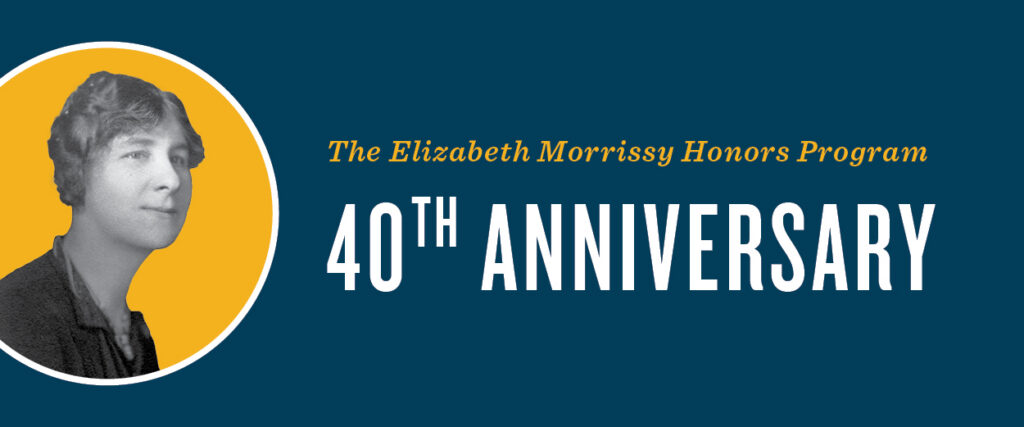 Elizabeth Morrissy Honors Program