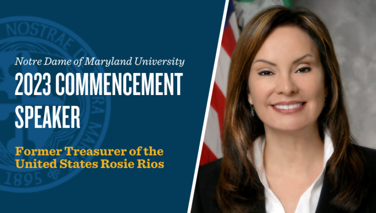 Former U.S. Treasurer Rosie Rios to Address NDMU Graduates at Commencement