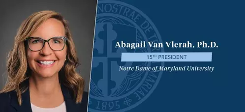 Dr. Abagail ‘Abby’ Van Vlerah, an Innovative Leader & Student Success Champion, Named NDMU’s 15th President